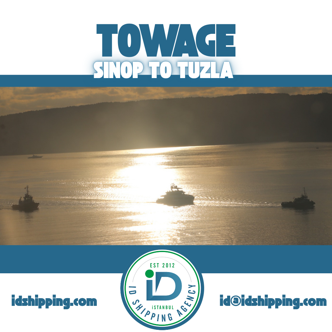 Towage Operation from Sinop to Tuzla | ID Shipping Agency